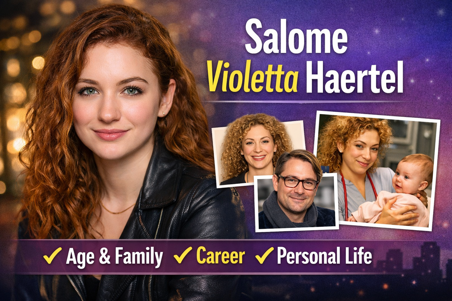 Salome Violetta Haertel: Biography, Age, Family, Career, Height, and Personal Life